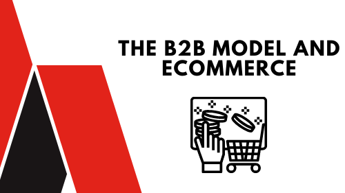 the b2b model & ecommerce