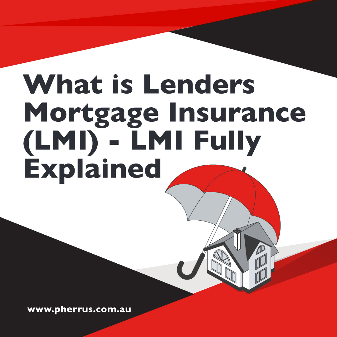 what is lenders mortgage insurance (lmi) cover