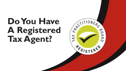 Do you have a registered tax agent