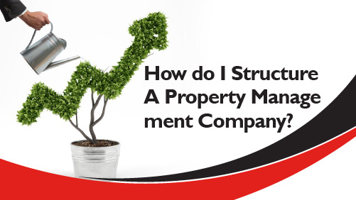 How do I Structure A Property Management Company banner