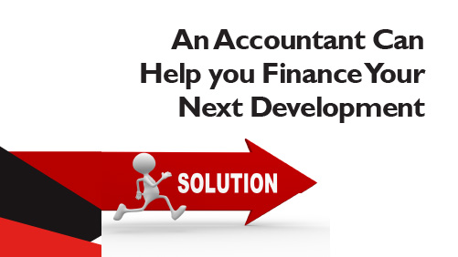 An Accountant Can Help you Finance Your Next Development banner