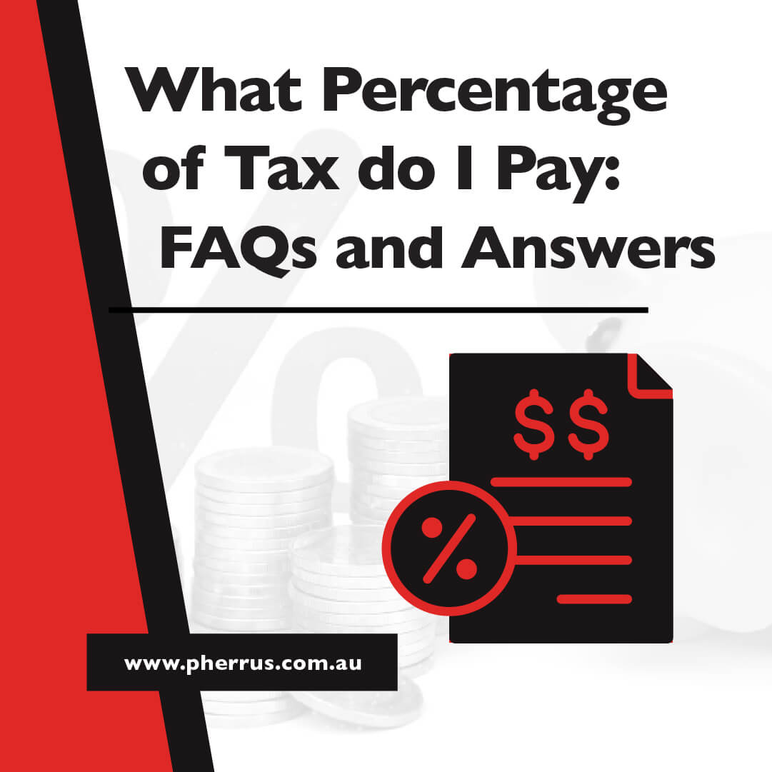 What Percentage of Tax do I Pay: FAQs and Answers