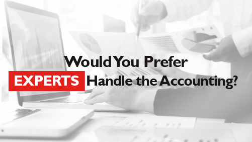 Would You Prefer Experts Handle the Accounting