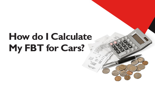 How do I calculate my FBT for cars