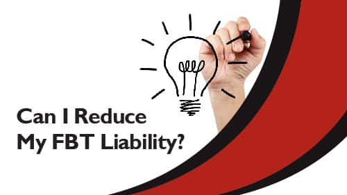 Can I Reduce My FBT Liability