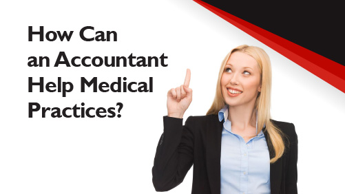 How Can an Accountant Help Medical Practices
