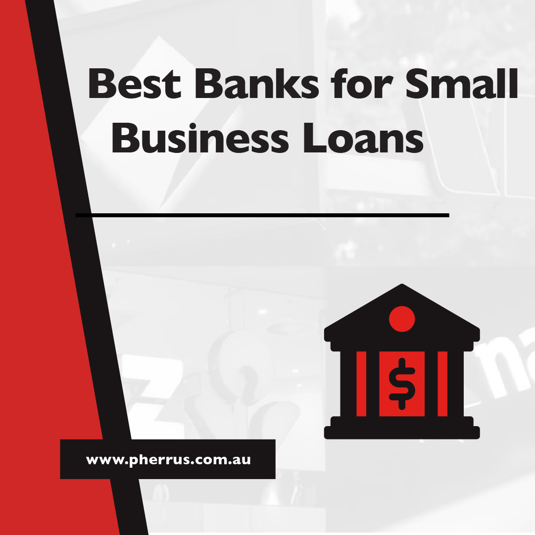 Best Banks for Small Business Loans
