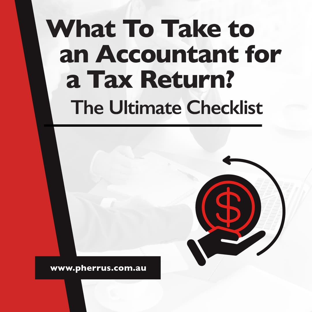 What to Take to an Accountant for a Tax Return - The Ultimate Checklist