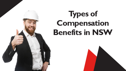 Types of Compensation Benefits in NSW
