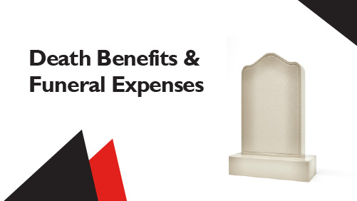 Death Benefits and Funeral Expenses