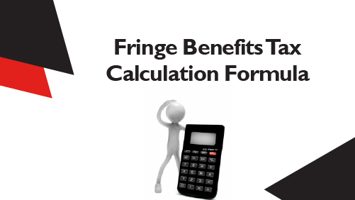 Fringe Benefits Tax Calculation Formula