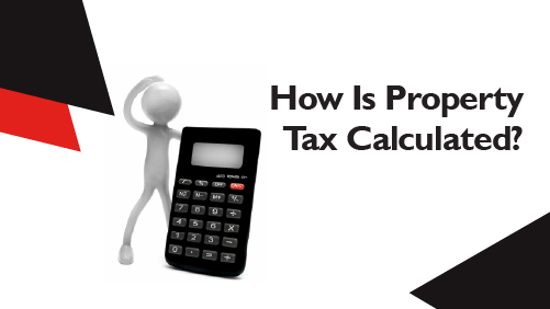 How Is Property Tax Calculated
