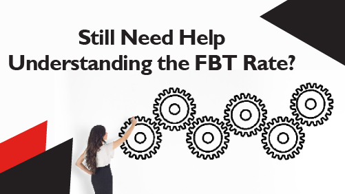 Still Need Help Understanding the FBT Rate