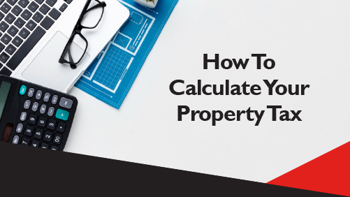 How To Calculate Your Property Tax