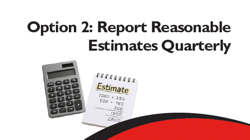 Option-2-Report-Reasonable-Estimates-Quarterly