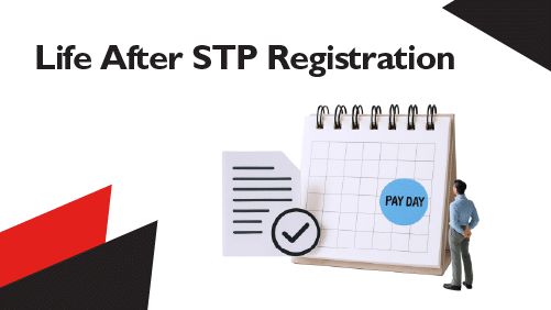 Life-After-STP-Registration
