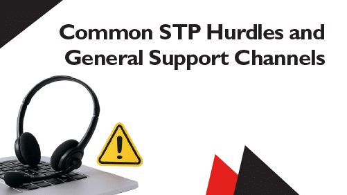 Common-STP-Hurdles-and-General-Support-Channels