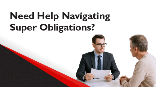 Need-Help-Navigating-Super-Obligations