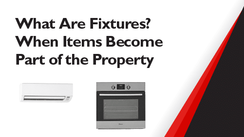What-Are-Fixtures-When-Items-Become-Part-of-the-Property