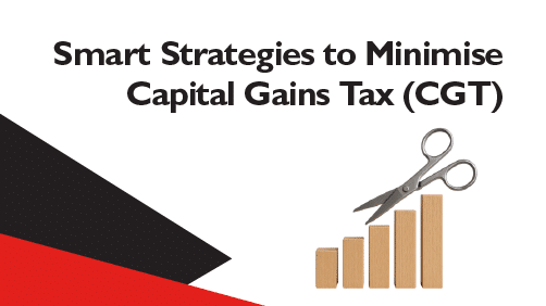 Smart-Strategies-to-Minimise-Capital-Gains-Tax-CGT