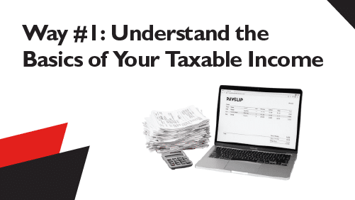 Way-1-Understand-the-Basics-of-Your-Taxable-Income