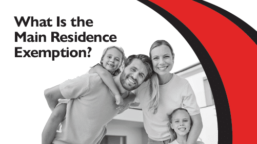 What-Is-Main-Residence-Exemption