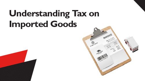 Guide to taxes and duties on imported goods in Australia